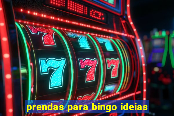 prendas para bingo ideias